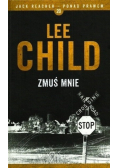 Jack Reacher - ponad prawem Tom 20 Zmuś mnie