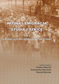 Wojna i Emigracja studia i szkice Tom II