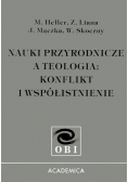 Nauki przyrodnicze a teologia Konflikt i współistnienie