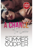A Chance To Love