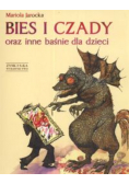 Biesy i Czady oraz inne baśnie dla dzieci