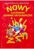 Nowy ilustrowany słownik ortograficzny