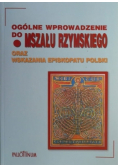 Ogólne wprowadzenie do Mszału Rzymskiego  oraz wskazania  episkopatu polski