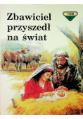 Zbawiciel przyszedł na świat