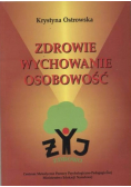 Zdrowie wychowanie osobowość