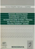 Badania oddziaływania rozwiniętego systemu zarządzania jakością