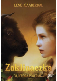 Zaklinaczka Ta która powraca