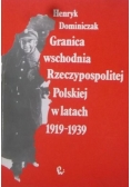 Granica wschodnia Rzeczypospolitej Polskiej w latach 1919-1939