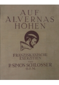 Auf Alvernas Hohen, 1928r.