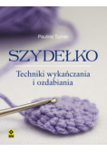 Szydełko Techniki wykańczania  i ozdabiania