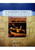 Co powinieneś wiedzieć o Biblii Jezusie Ziemi Świętej Tom 1 do 3