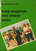 Posługa duszpasterska wśród młodzieży polskiej