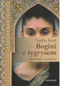Bogini z tygrysem Wspomnienie o Kaszmirze