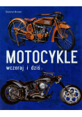 Motocykle Wczoraj i dziś