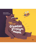 O bardzo głodnym misiu