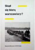 Skąd się biorą warszawiacy