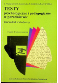Testy psychologiczne i pedagogiczne w poradnictwie