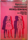 Konstrukcja i modelowanie odzieży dziecięcej