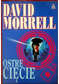 Morrell David - Ostre cięcie