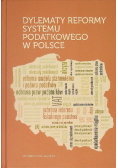 Dylematy Reformy Systemu Podatkowego W Polsce