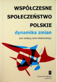 Współczesne społeczeństwo polskie dynamika zmian