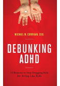 Debunking ADHD
