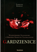 Włodzimierz Staniewski i Ośrodek Praktyk Teatralnych Gardzienice