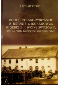 Relacje polsko-żydowskie w rejonie Ciechanowca