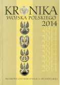 Kronika wojska polskiego 2014