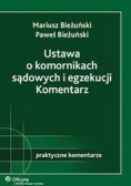 Ustawa o komornikach sądowych i egzekucji. Komentarz