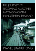 The Journey of Becoming a Mother Among Women in Northern Thailand