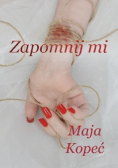 Zapomnij o nim