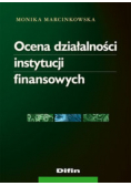 Ocena działalności instytucji finansowych