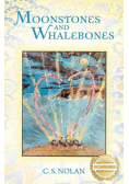 Moonstones and Whalebones