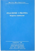 Znaczenie i prawda. Rozprawy semiotyczne