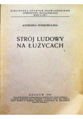 Strój ludowy na Łużycach 1948 r.