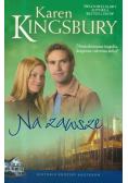 Karen Kingsbury - Na zawsze