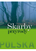 Skarby przyrody Polska