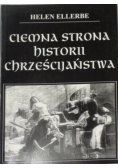 Ciemna strona historii chrześcijaństwa