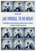 Jak trwoga to do Boga