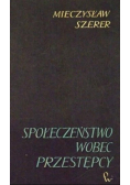 Społeczeństwo wobec przestępcy