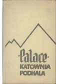 Palace Katownia Podhala
