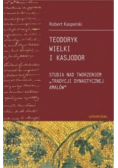 Teodoryk Wielki i Kasjodor