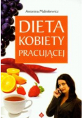 Dieta kobiety pracującej