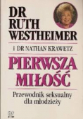 Pierwsza miłość Przewodnik seksualny dla młodzieży