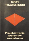 Projektowanie systemów zarządzania