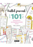 Bullet journal 101 pomysłów na zaplanowanie stron