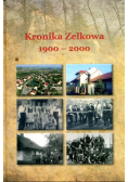 Kronika Zelkowa 1900 - 2000