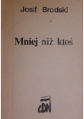 Mniej niż ktoś