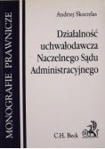 Działalność uchwałodawcza Naczelnego Sądu Administracyjnego